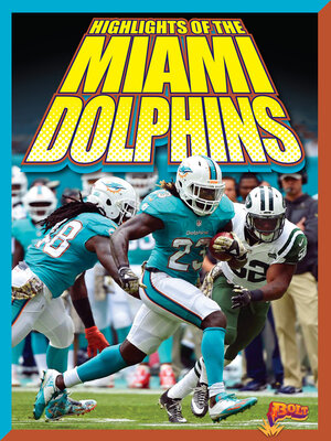 cover image of Highlights of the Miami Dolphins